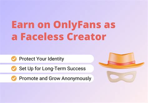 can you be successful on onlyfans without showing your face|Can you be successful on OnlyFans without showing。